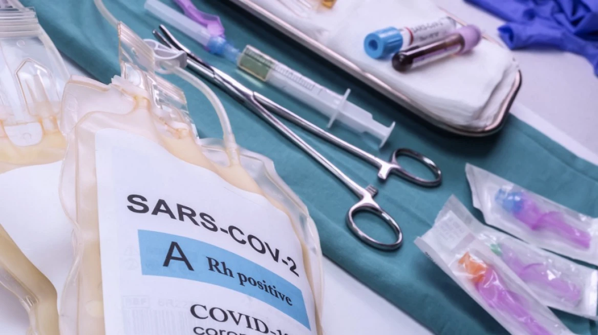 Κορωνοϊός: Για ποιες περιπτώσεις ασθενών συνιστάται η μετάγγιση πλάσματος ιαθέντων